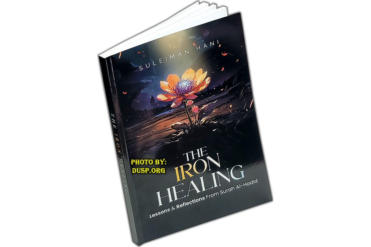 The Iron Healing from al-Hadid | Shop Now at Dar-us-Salam