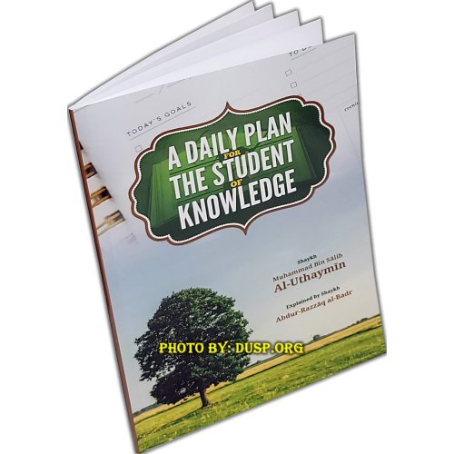 Daily Plan for the Student برنامج يومي لطالب العلم | Dar-us-Salam Daily Plan for the Student برنامج يومي لطالب العلم | Dar-us-Salam