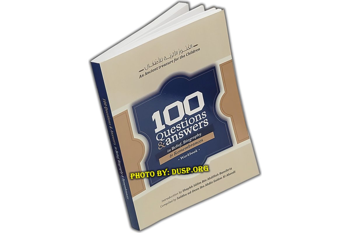 100 Q&A in Belief, Biography & Remembrances | Shop Dar-us-Salam