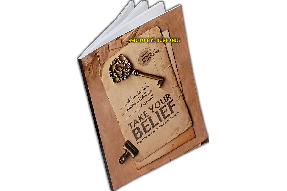Take Your Belief from Quran & Sunnah | Buy book at Dar-us-Salam
