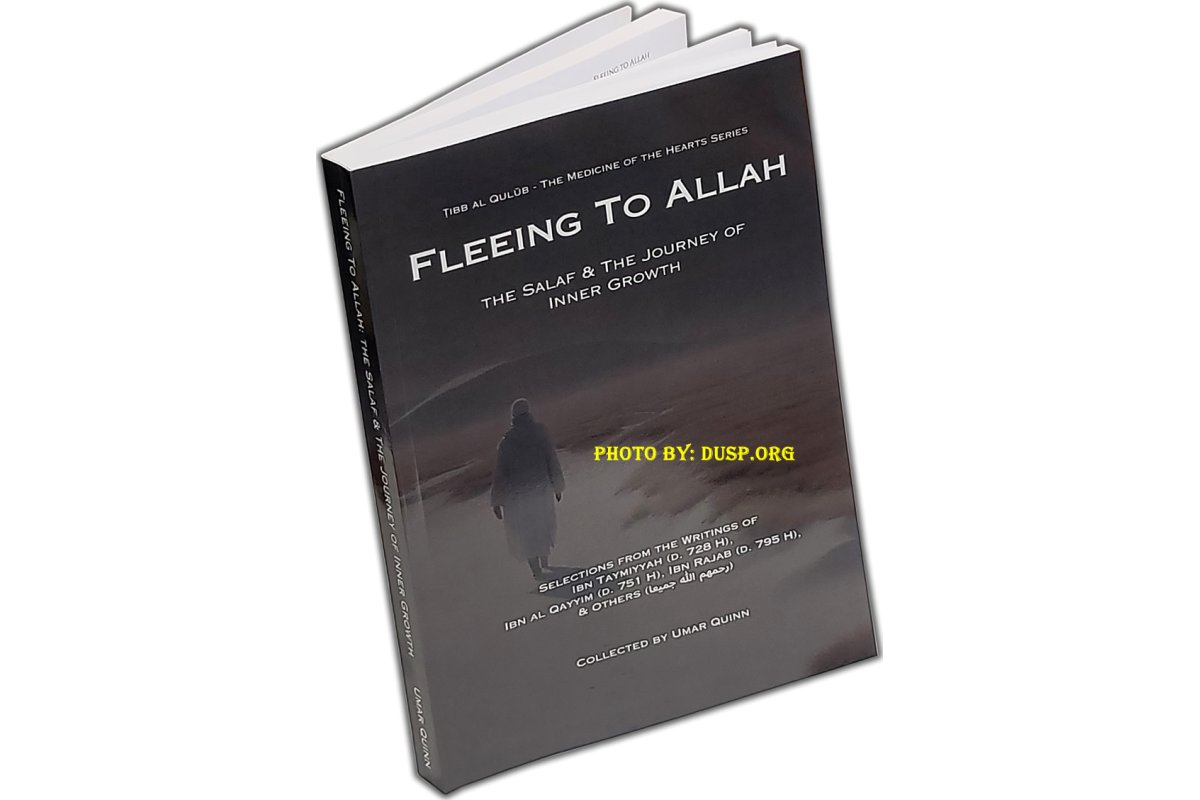 Fleeing to Allah & Inner Growth | Buy Book at Dar-us-Salam