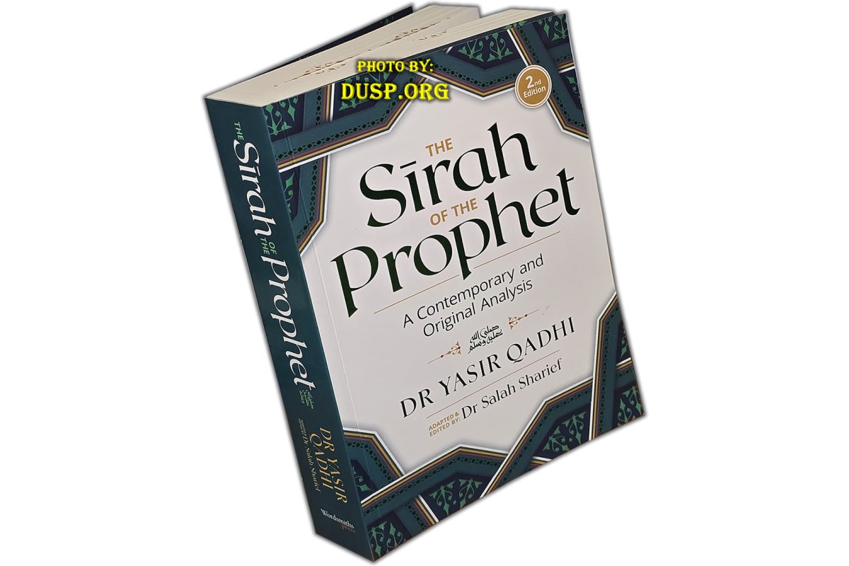 The Sīrah of the Prophet (S) سيرة النبي ﷺ  Dr. Yasir Qadhi