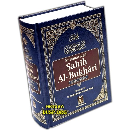 Summarized Sahih Al-Bukhari - Islamic Hadith Book | Dar-us-Salam Summarized Sahih Al-Bukhari - Islamic Hadith Book | Dar-us-Salam