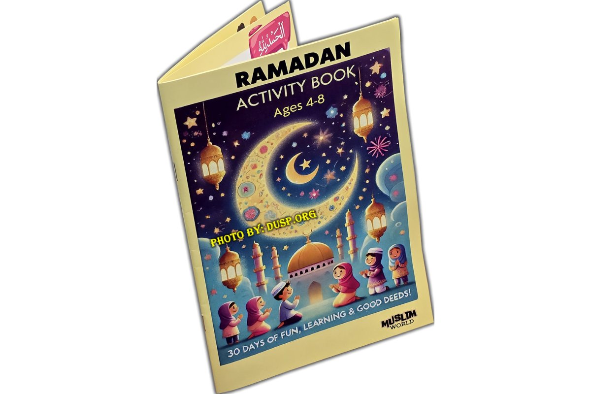 Ramadan Activity Book for Kids (Ages 4–8) | Get at Dar-us-Salam