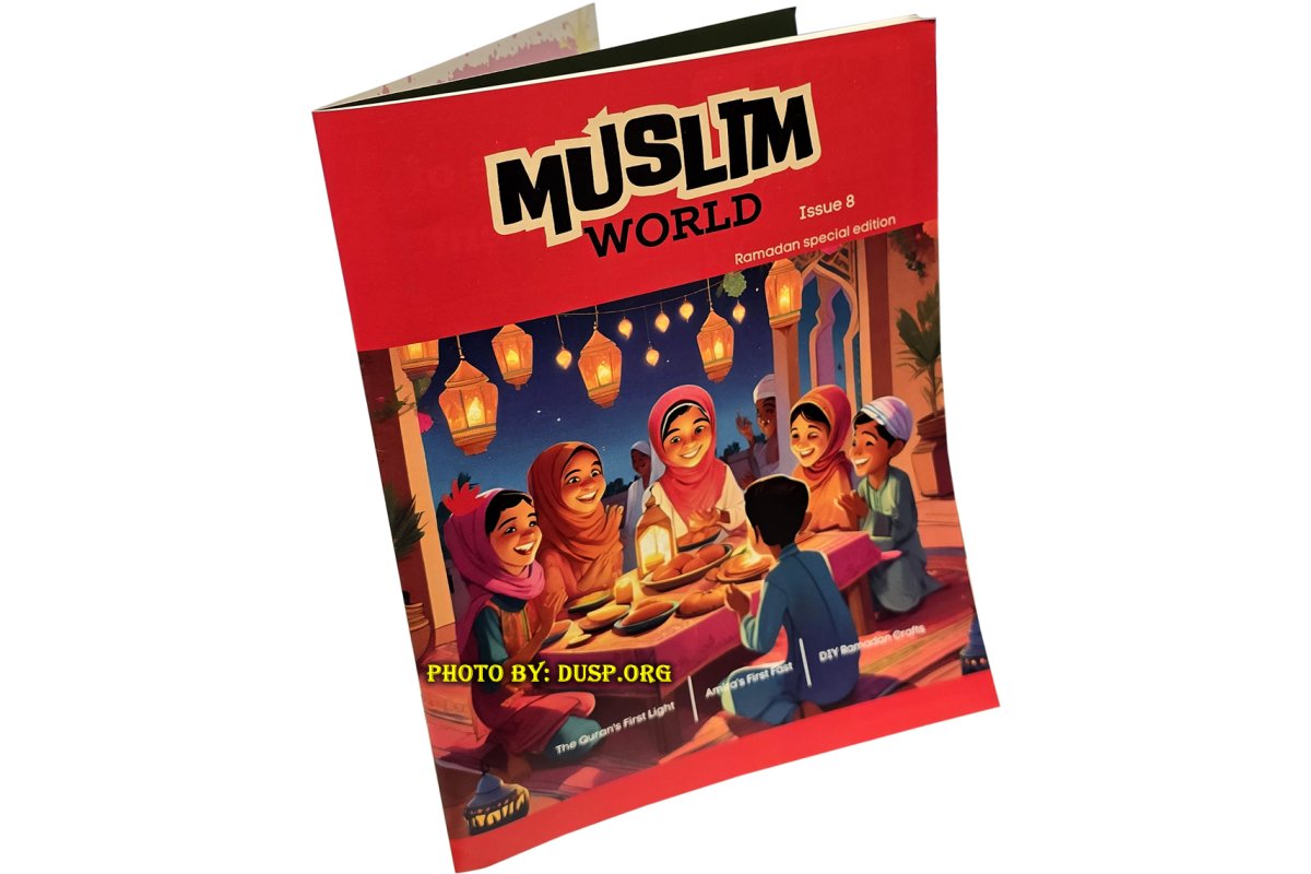 Muslim World Issue 8 | Ramadan-Themed Magazine | Dar-us-Salam