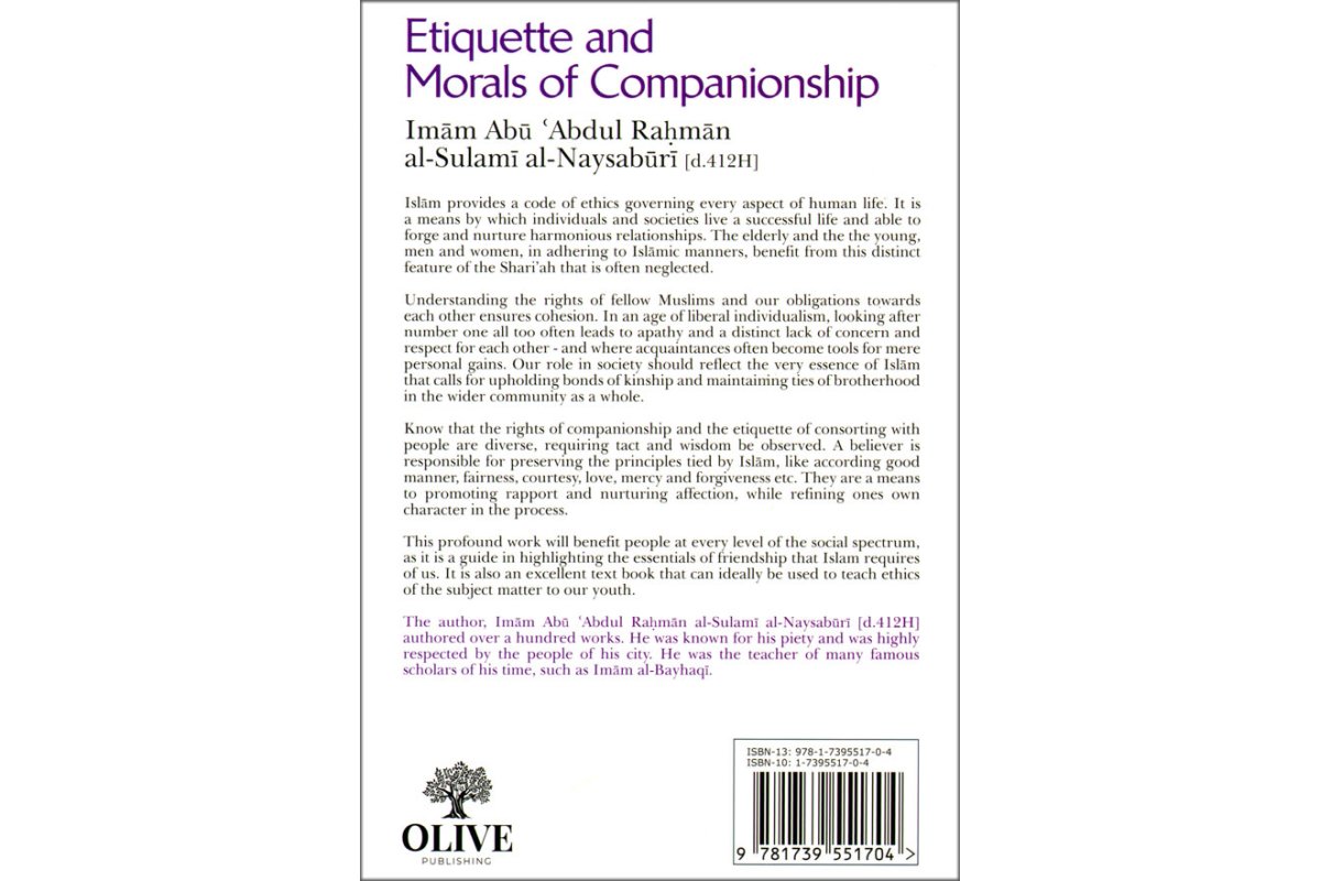 Etiquette and Morals of Companions | By:Imam Abu Abdul Rahman al-Sulami al-Naysaburi | Olive Publishing