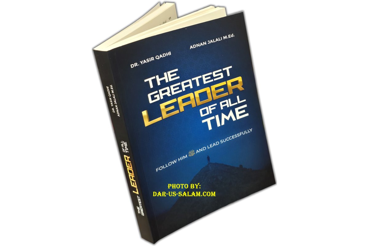 The Greatest Leader of All Time - By: Yasir Qadhi