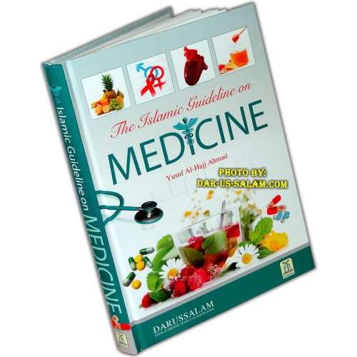 Islamic Guidelines on Medicine الطب الإسلامي | Dar-us-Salam