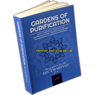 Gardens of Purification – Ibn Taymiyyah