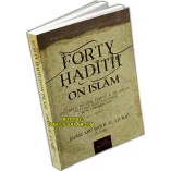 Forty Hadith on Islam - By: Imam Abu Bakr Al-Ajurri