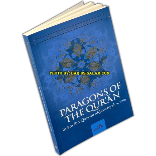 Paragons of the Quran ] By: Imam Ibn Qayyim al-Jawziyyah (d. 751H)