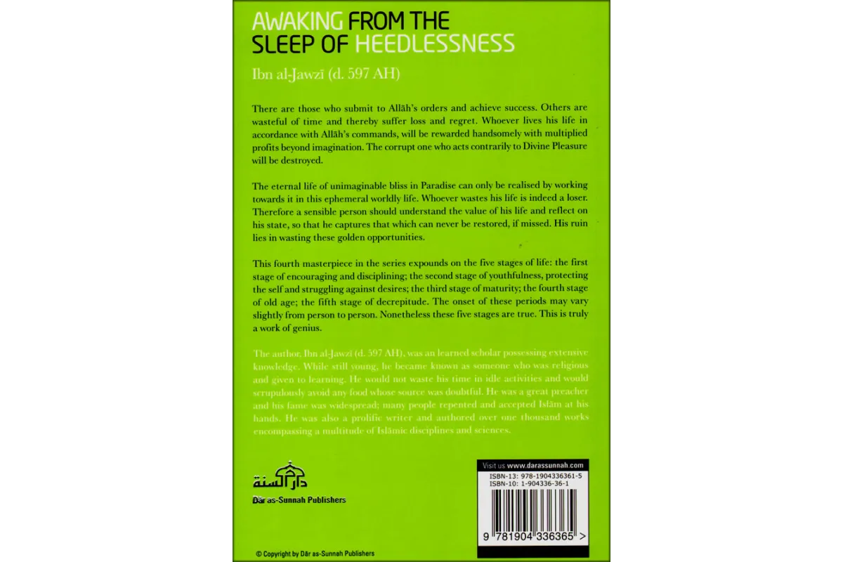Awaking from the Sleep of Heedlessness -  by Imam Ibn al-Jawzi (d. 597 AH)