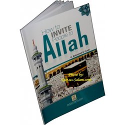 How to Invite People to Allah