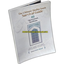 The Ultimate Muslim Youth Survival Guide [Dar-us-salam