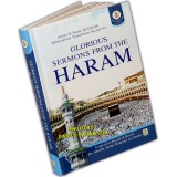Glorious Sermons from Imam Haram Sheikh As-Sudais