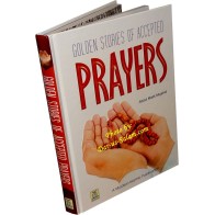 Golden Stories of Accepted Prayers - Full Color Book | Dar-us-Salam