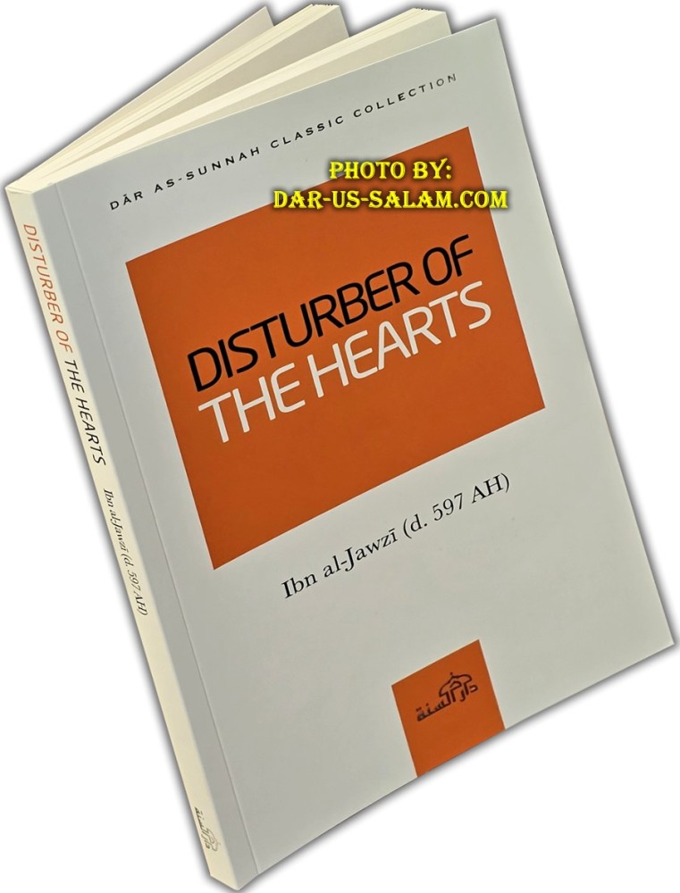 Disturber of the Hearts | Ibn al-Jawzi (d. 597 AH)