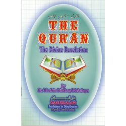 The Qur'an - The Divine Revelation - By: Norlain Dindang Mababaya