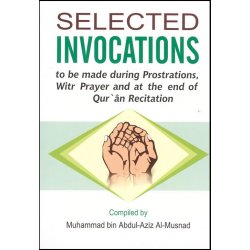 Selected Invocations – Du'a for Sujood, Witr & Khatm | Dar-us-Salam